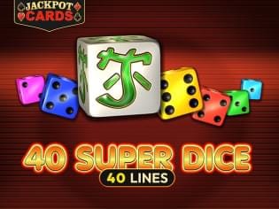 40 Super Dice